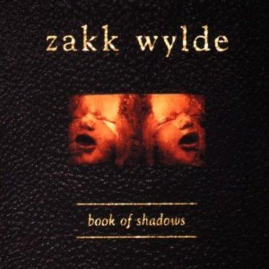 Wylde, Zakk - Book of Shadows