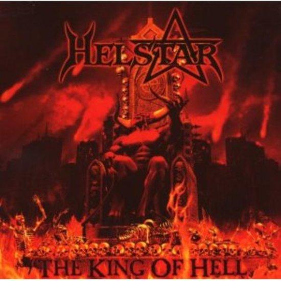 Helstar - The King of Hell +3 Bonustracks