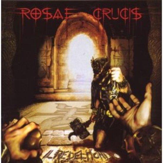 Rosae Crucis - Il Re Del Mondo