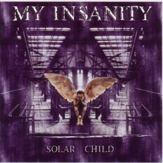My Insanity - Solar Child