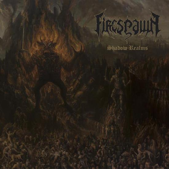 Firespawn - Shadow Realms ENTOMBED DIMMU BORGIR