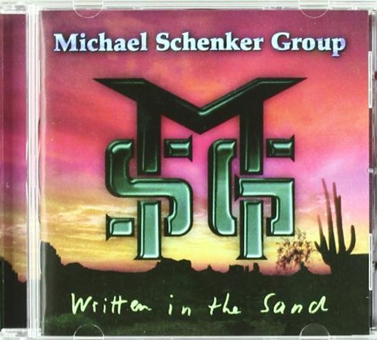 Michael Schenker Group - Written In The Sand +1 Bonus Track