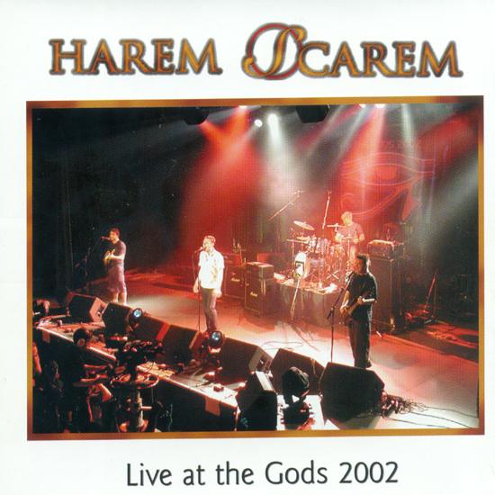 Harem Scarem - Live at the Gods 2002