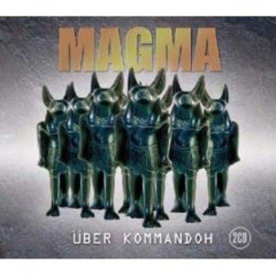 Magma - Über Kommandoh