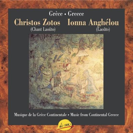 Christos Zotos & Ionna Anghelou - Music From Continental Greece