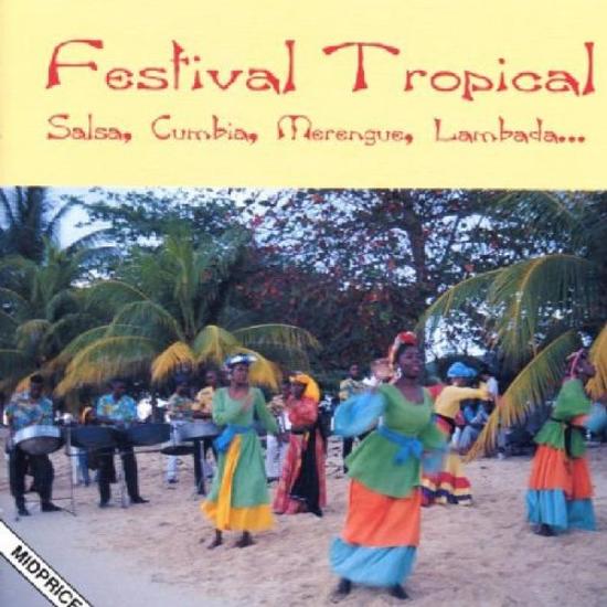 VA - Festival Tropical Salsa, Cumbia, Merengue, Lamada LOS LATINOS/ MUSICA LATINA