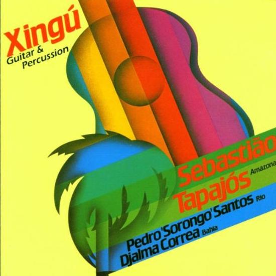 Tapajos, Sebastiao + PEDRO `SORENGO`SANTOS - Xingu