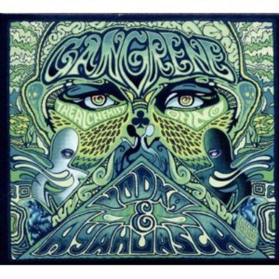 Gangrene (The Alchemist & Oh No) - Vodka & Ayahuasca