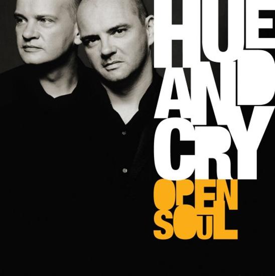 Hue and Cry - Open Soul