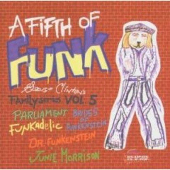 Clinton, George - A Fifth of Funk
