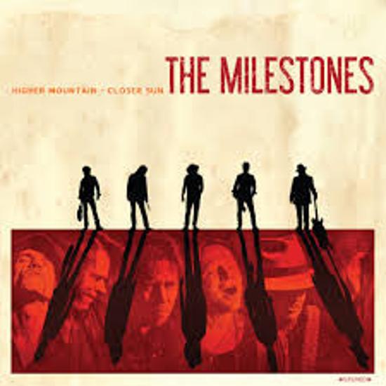 The Milestones - Higher Mountain - Closer Sun + 2 Bonus Tracks