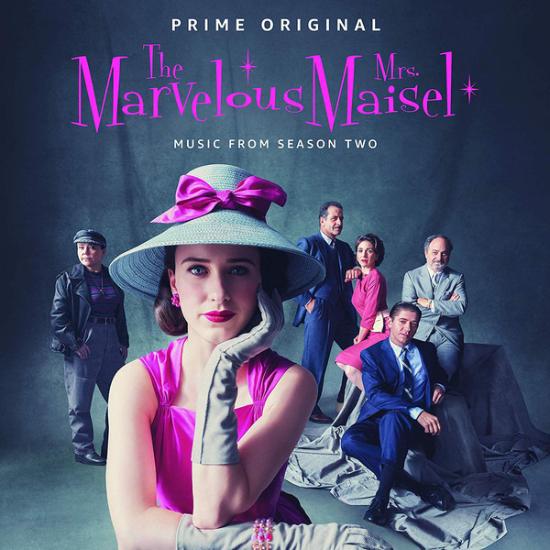 OST - The Marvelous Mrs. Maisel: Season Two Music From The Prime Original Series