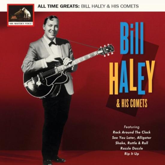 Haley, Bill And His Comets - All Time Greats