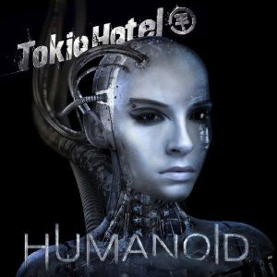 Tokio Hotel - Humanoid DELUXE GERMAN VERSION