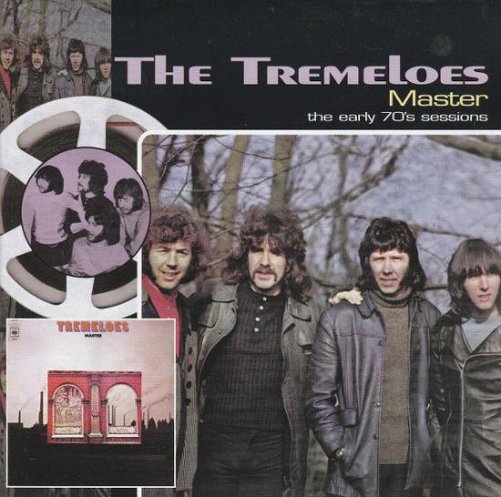 Tremeloes - Master the Early 70's Sessions +12 BONUSTRACKS