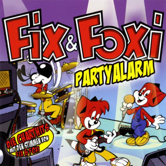Fix & Foxi - Partyalarm