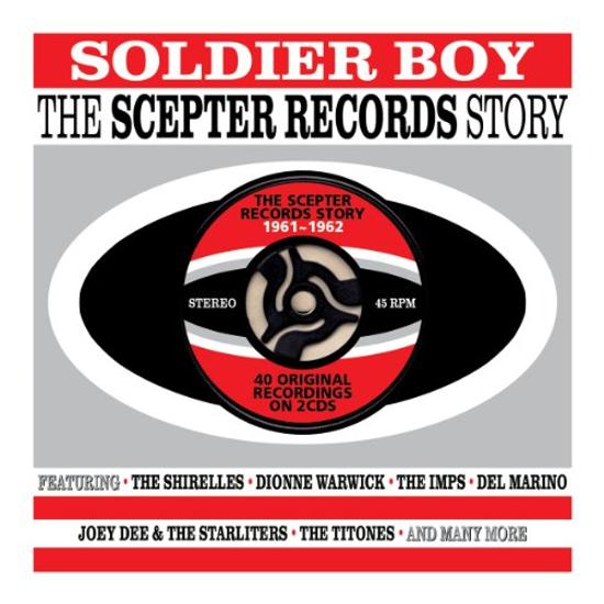 VA SHIRELLES / JOEY DEE - Soldier Boy Scepter Records Story 1961-1962