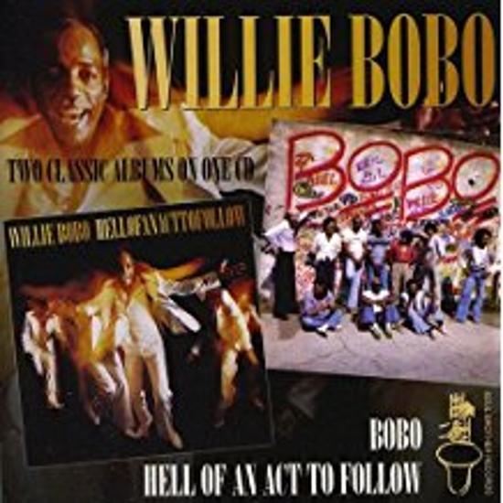 Willie Bobo - Hell Of An Act To Follow CBS JAZZ ALL STARS