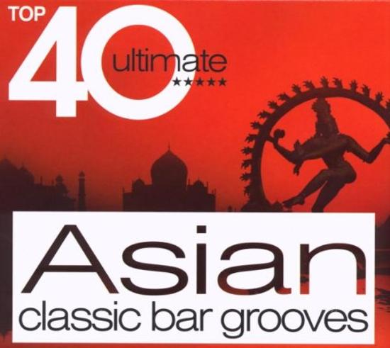 VA - Top 40 Ultimate Asian Bar Grooves