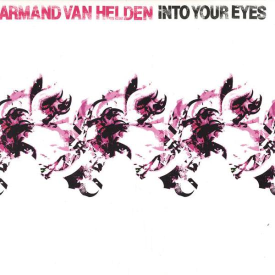 Van Helden,Armand - Into Your Eyes