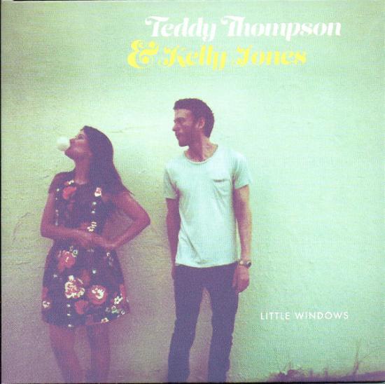 Thompson, Teddy / Jones, Kelly - Little Windows