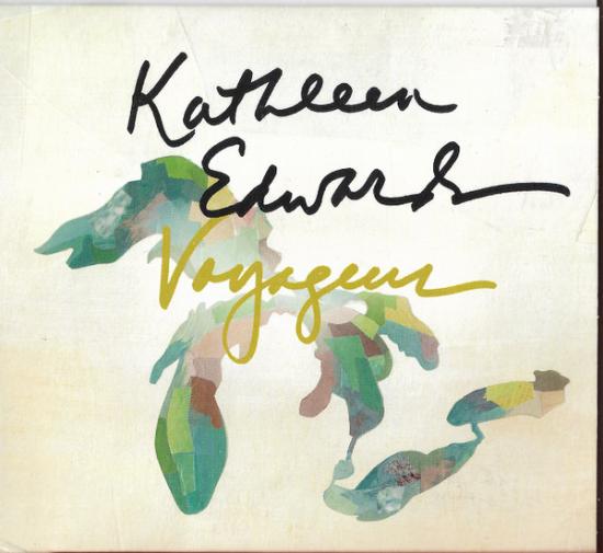 Edwards, Kathleen - Voyageur