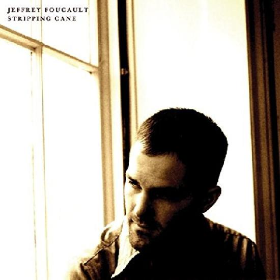 Foucault, Jeffrey - Stripping Cane CREEDENCE CLEARWATER REVIVAL