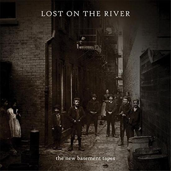 New Basement Tapes - Lost On The River BOB DYLAN ELVIS COSTELLO MUMFORD & SONS