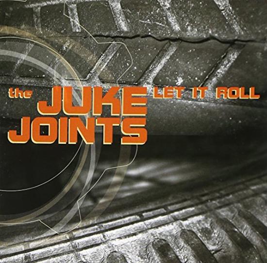Juke Joints, The - Let It Roll MARCEL SCHERPENZEEL