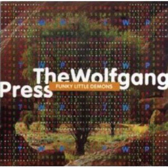 Wolfgang Press, the - Funky Little Demons