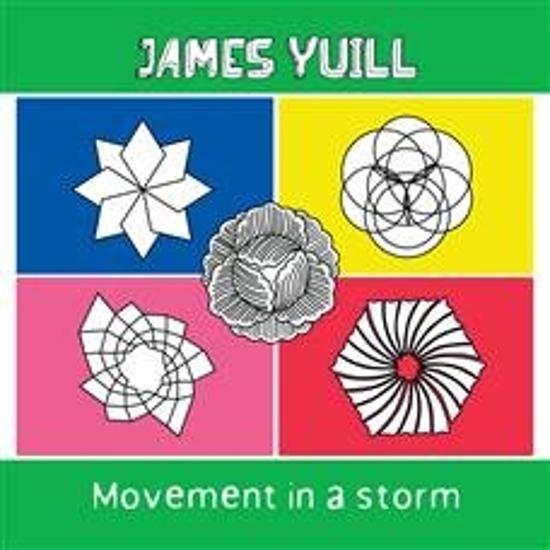 Yuill, James - Movement In A Storm