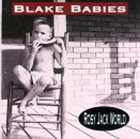 Blake Babies - Rosy Jack World