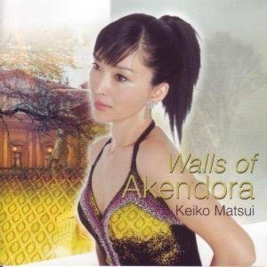 Matsui, Keiko - Walls of Akendora