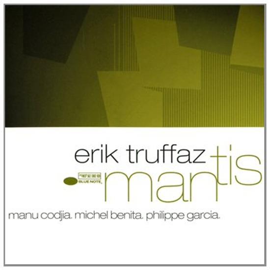 Truffaz, Erik - Mantis
