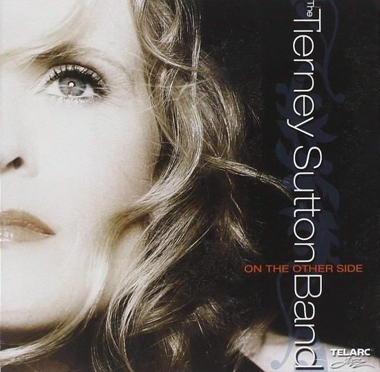 Tierney Sutton Band - On The Other Side JACK SHELDON