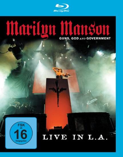 Marilyn Manson - Guns, God And Government (Live In L.A.)